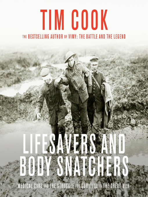 Title details for Lifesavers and Body Snatchers by Tim Cook - Wait list
